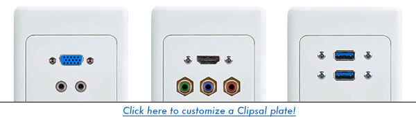 Custom Clipsal Plates