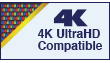 4K UHD Capable